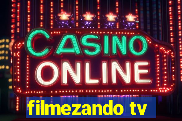 filmezando tv